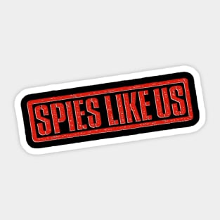 Spies Like Us 1985 Sticker